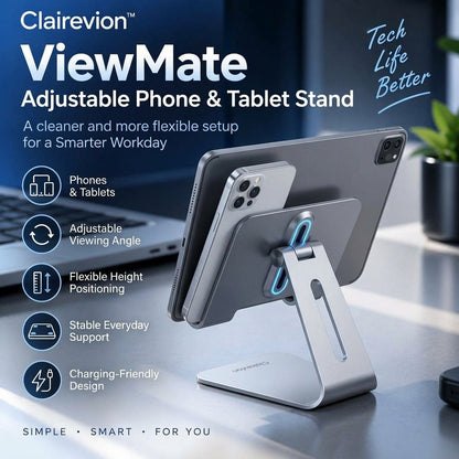 Clairevion™ ViewMate Adjustable Phone & Tablet Stand